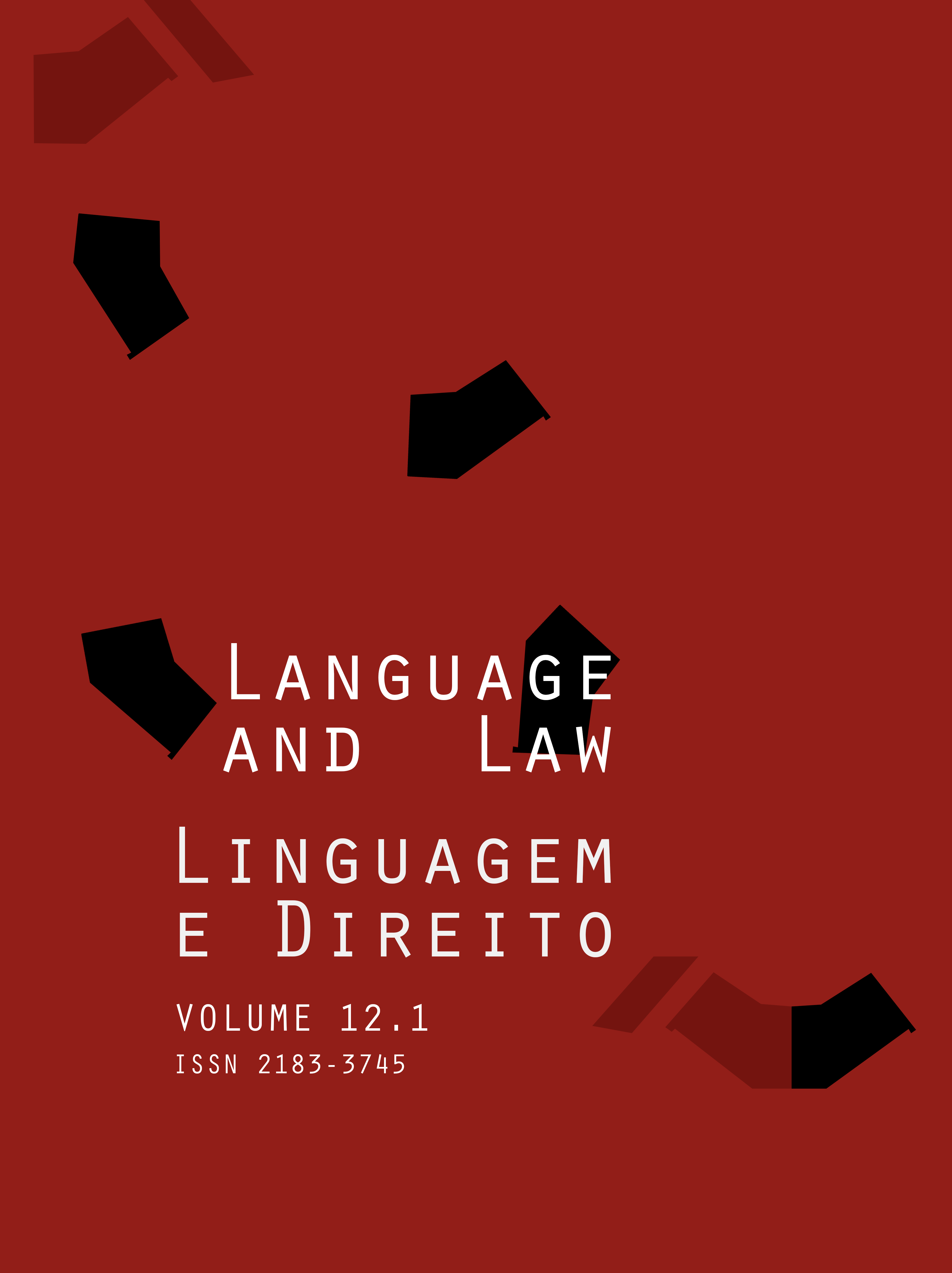 					View Vol. 12 No. 1 (2025): Language and Law / Linguagem e Direito
				