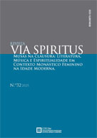 					Ver N.º 32 (2025):  Via Spiritus : Revista de História da Espiritualidade e do Sentimento Religioso
				